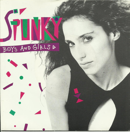 Spunky (6) : Boys And Girls (7", Single)