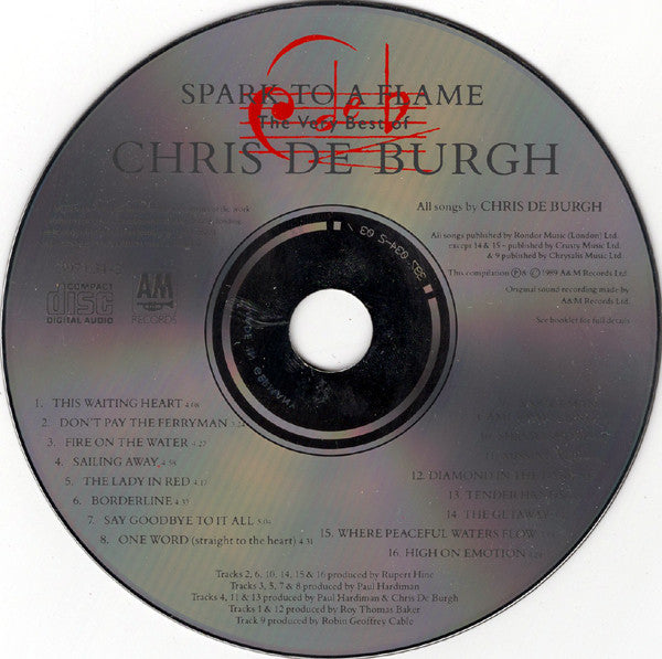 Chris De Burgh : Spark To A Flame (The Very Best Of Chris De Burgh) (CD, Comp)