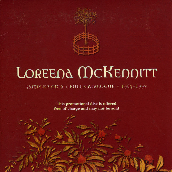 Loreena McKennitt : Sampler CD 9 • Full Catalogue • 1985-1997 (CD, Comp, Promo, Smplr)