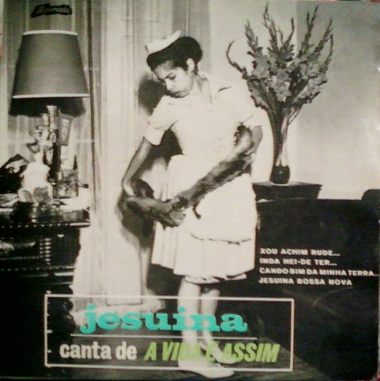 Jesuina : Canta De "A Vida É Assim" (7", EP)
