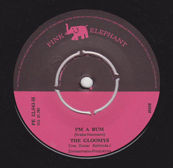 The Gloomys : I'm A Bum (7", Single)