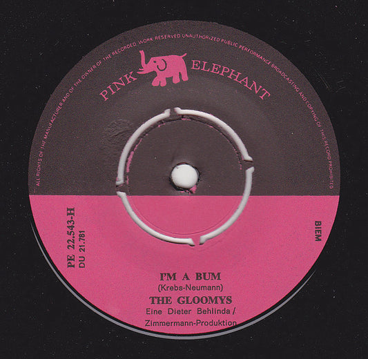 The Gloomys : I'm A Bum (7", Single)