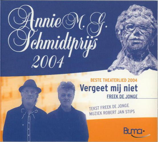 Freek de Jonge : Annie M.G. Schmidtprijs 2004 (CD + DVD + Promo)