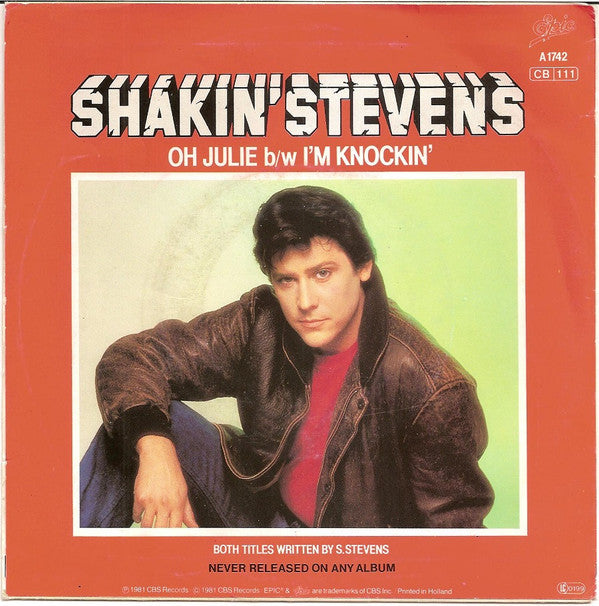 Shakin' Stevens : Oh Julie (7", Single)