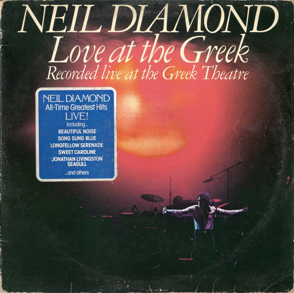 Neil Diamond : Love At The Greek - Recorded Live At The Greek Theatre (2xLP, Album, Gat)