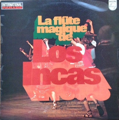 Los Incas : La Flûte Magique De Los Incas (LP, Album)