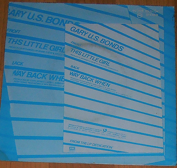 Gary U.S. Bonds : This Little Girl (7", Single)