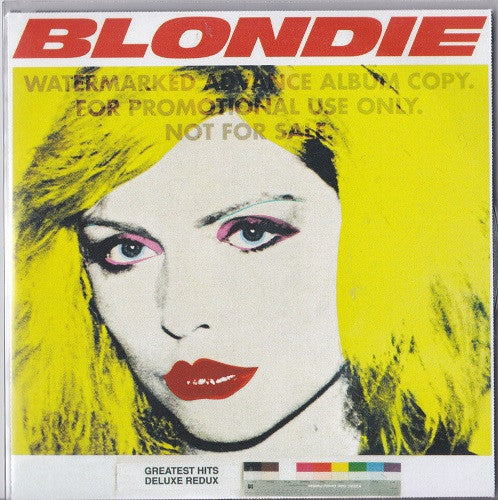 Blondie : Greatest Hits: Deluxe Redux / Ghosts Of Download (CDr, Comp, Promo, Wat + CDr, Album, Promo, Wat)