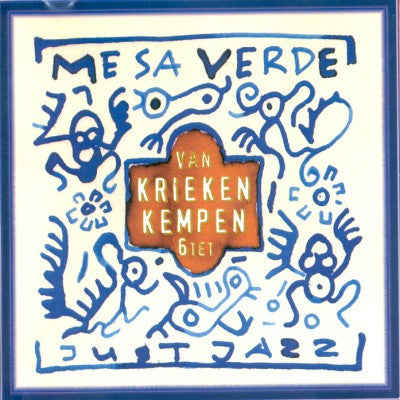 Van Krieken - Kempen Sextet : Mesa Verde (CD, Album)