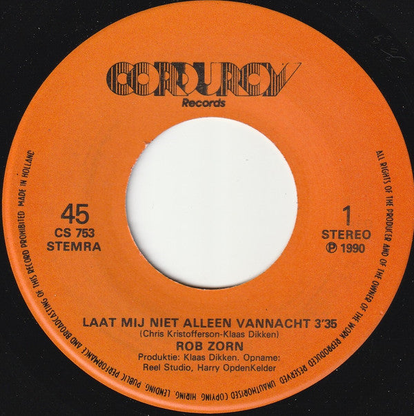Rob Zorn : Laat Me Niet Alleen Vannacht (7", Single)