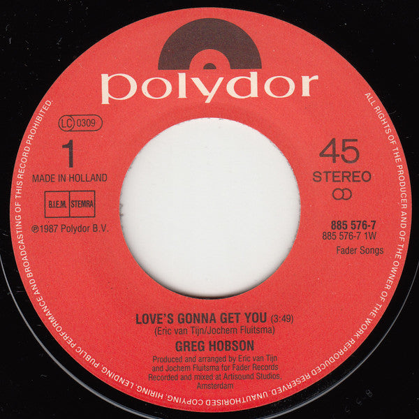 Greg Hobson : Love's Gonna Get You / Serious Love (7", Single)