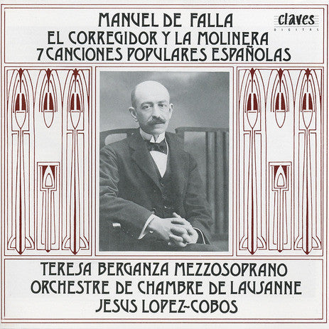 Manuel De Falla : El Corregidor Y La Molinera - 7 Canciones Populares Españolas (CD)
