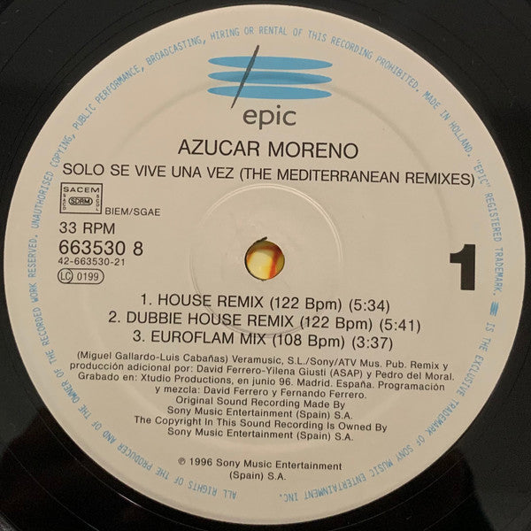 Azucar Moreno : Solo Se Vive Una Vez (The Mediterranean And Caribbean Remixes) (12", Maxi)