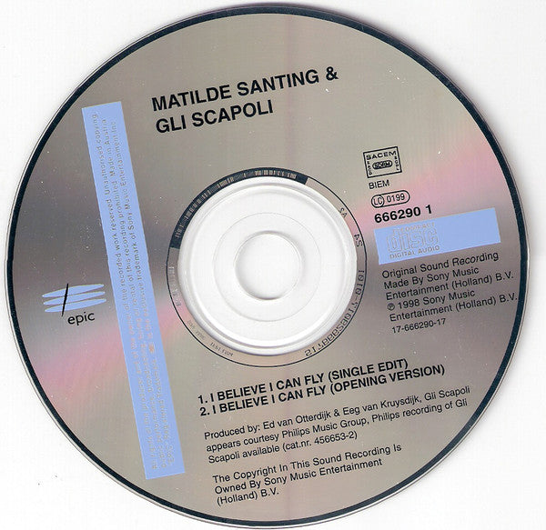 Mathilde Santing & Gli Scapoli : I Believe I Can Fly (CD, Single)