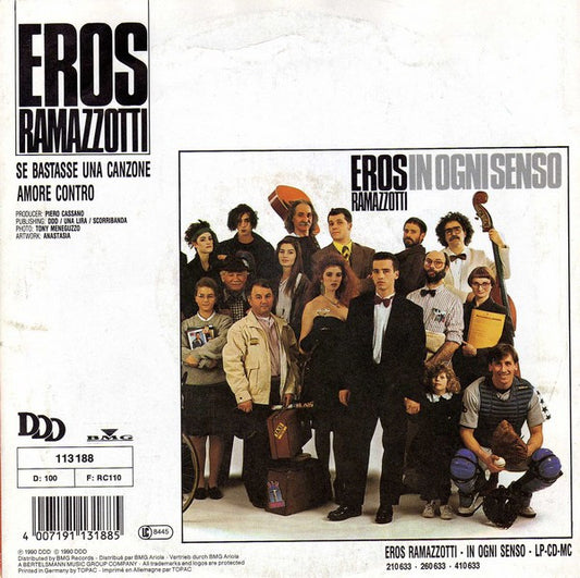 Eros Ramazzotti : Se Bastasse Una Canzone / Amore Contro (7", Single)