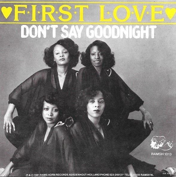 First Love : Don't Say Goodnight (7", Single)