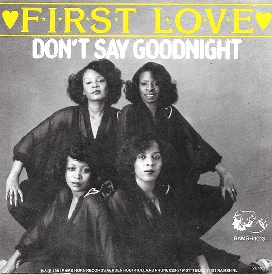First Love : Don't Say Goodnight (7", Single)