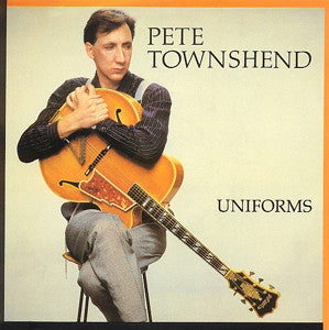 Pete Townshend : Uniforms (7", Single)