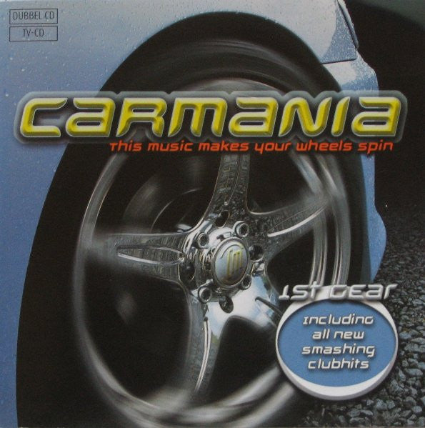 Various : Carmania: This Music Makes Your Wheels Spin (2xCD, Comp, Mixed)
