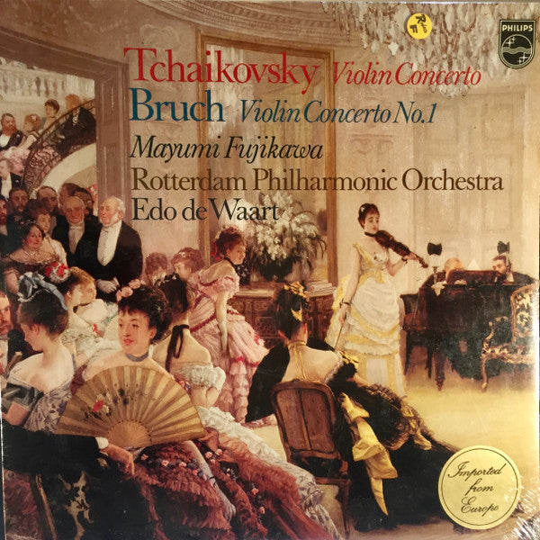 Pyotr Ilyich Tchaikovsky / Max Bruch - Rotterdams Philharmonisch Orkest, Mayumi Fujikawa, Edo de Waart : Violin Concerto / Violin Concerto No 1 (LP, Album)