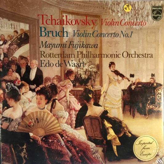 Pyotr Ilyich Tchaikovsky / Max Bruch - Rotterdams Philharmonisch Orkest, Mayumi Fujikawa, Edo de Waart : Violin Concerto / Violin Concerto No 1 (LP, Album)