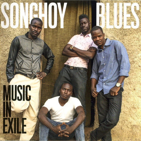 Songhoy Blues : Music In Exile (CD, Album)