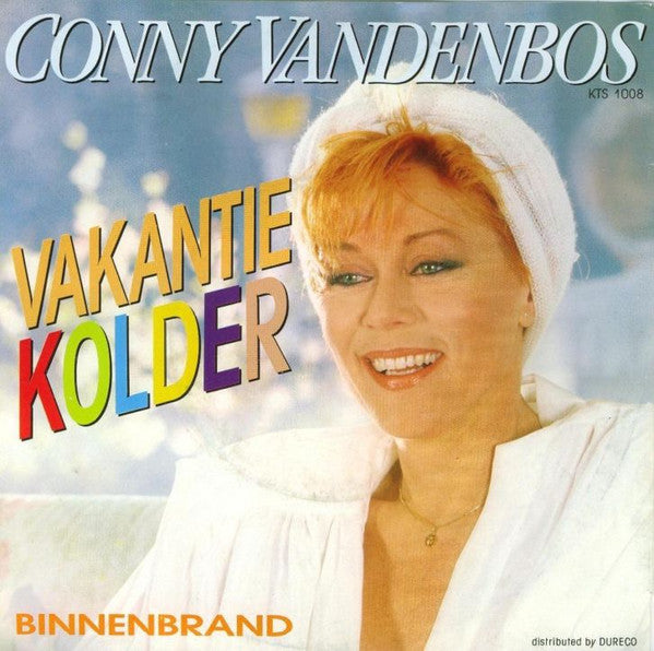 Conny Vandenbos : Vakantie Kolder (7", Single)