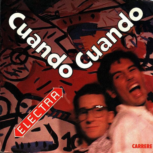 Electra (6) : Cuando Cuando (7", Single)