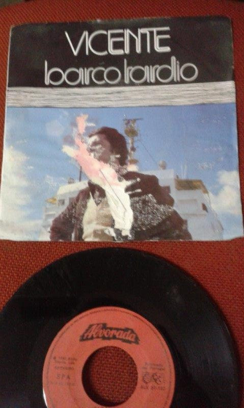 Vicente (Do Nascimento) : Barco Tardio (7")