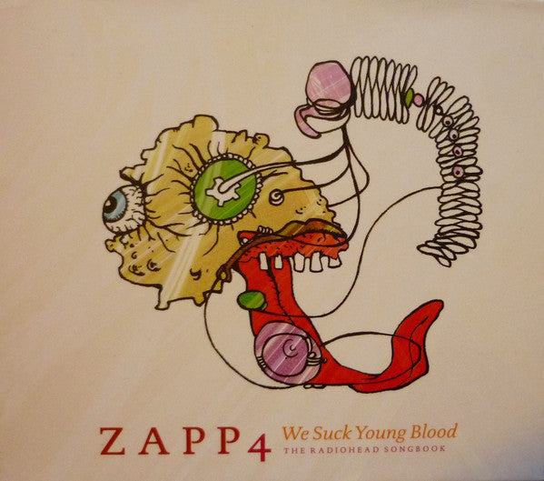 Zapp4 : We Suck Young Blood - The Radiohead Songbook (CD, Album)