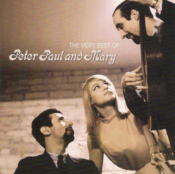 Peter, Paul & Mary : The Very Best Of Peter Paul And Mary (CD, Comp, RM)