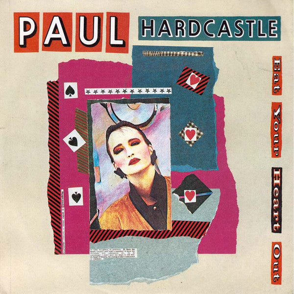 Paul Hardcastle : Eat Your Heart Out (7", Single)