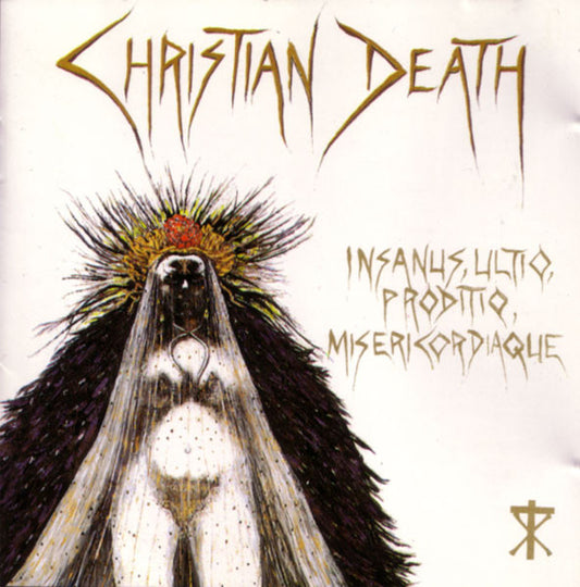 Christian Death : Insanus, Ultio, Proditio, Misericordiaque (CD, Comp)