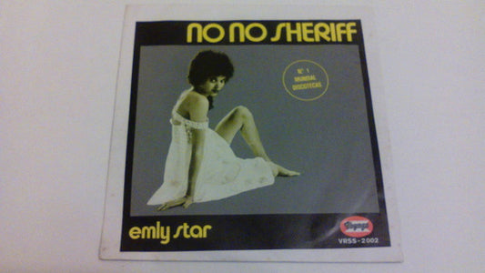 Emly Starr : No No Sheriff (7", Single)