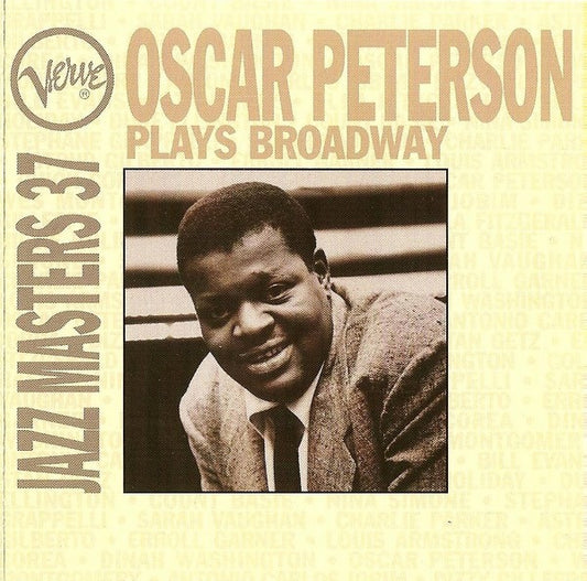 Oscar Peterson : Oscar Peterson Plays Broadway - Verve Jazz Masters 37 (CD, Comp)