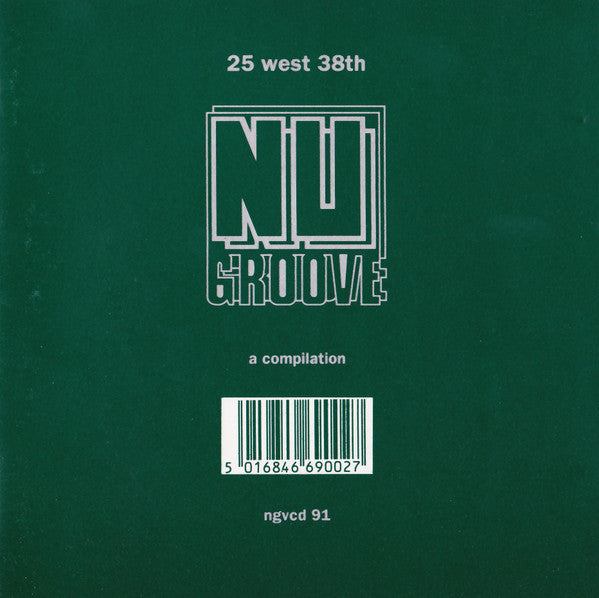 Various : Nu Groove - 25 West 38th - A Compilation (CD, Comp)