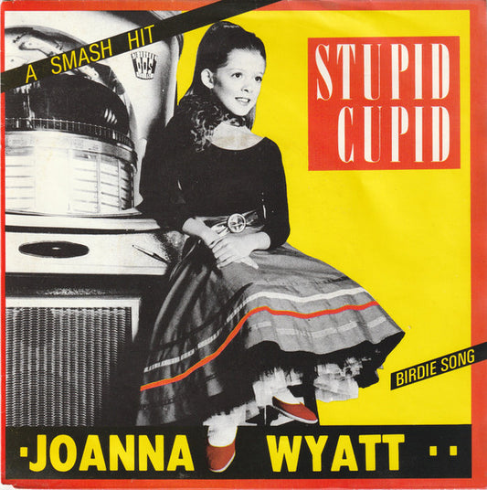 Joanna Wyatt : Stupid Cupid (7", Single, Red)