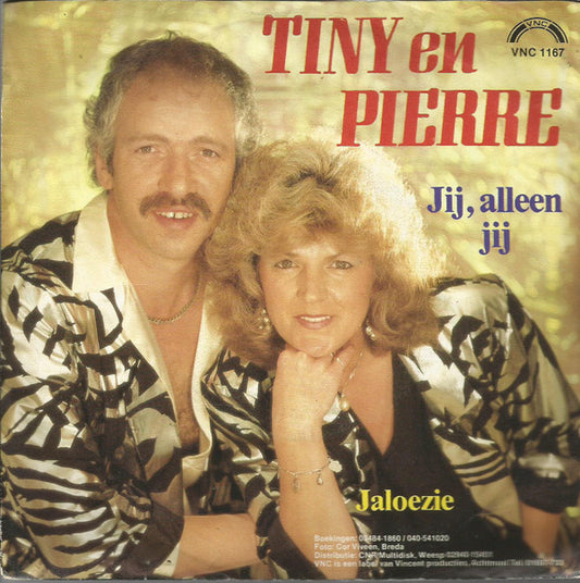 Tiny En Pierre : Jij, Alleen Jij (7", Single)
