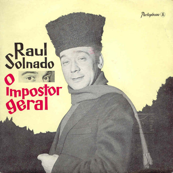 Raul Solnado : O Impostor Geral (7", EP)