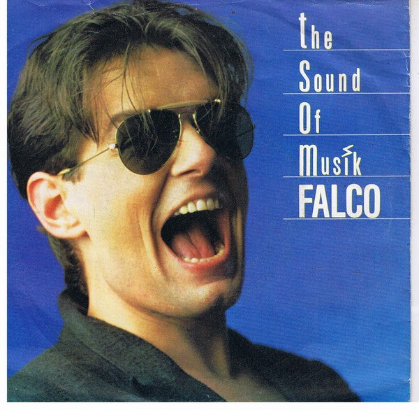 Falco : The Sound Of Musik (7", Single)