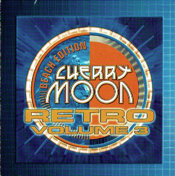 Various : Cherry Moon Retro Compilation Vol. 3 (CD, Comp)