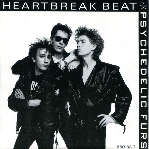 The Psychedelic Furs : Heartbreak Beat (7", Single)