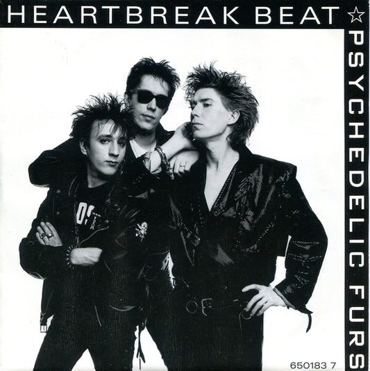 The Psychedelic Furs : Heartbreak Beat (7", Single)