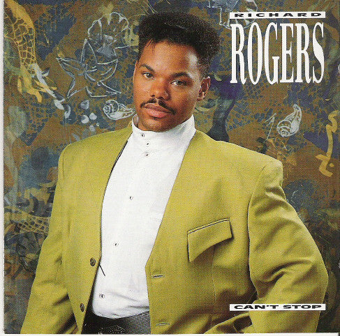 Richard Rogers : Can't Stop (CD, Album)