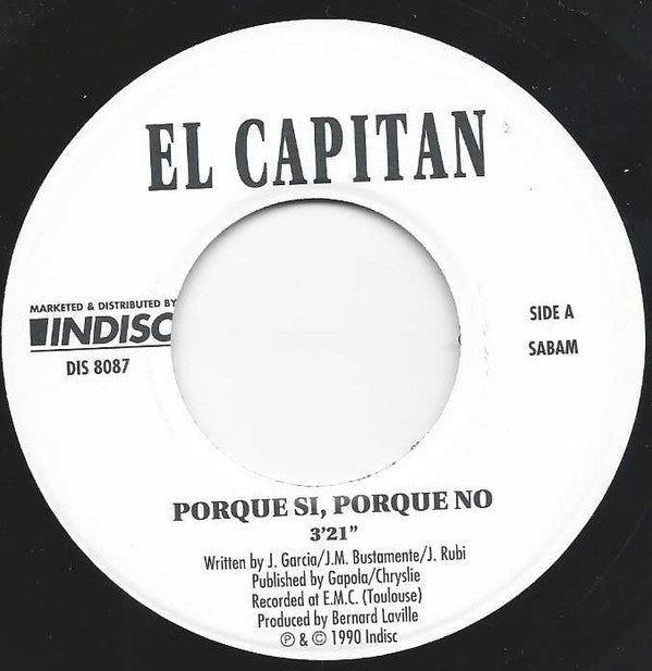 El Capitan : Porque Si, Porque No (7", Single)