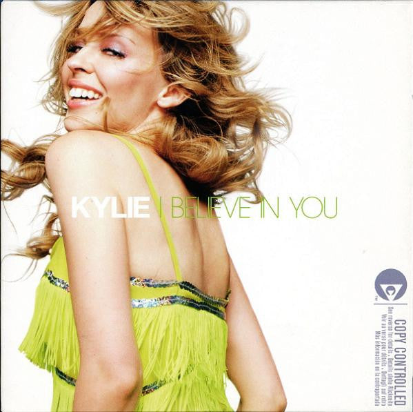 Kylie Minogue : I Believe In You (CD, Single, Copy Prot.)