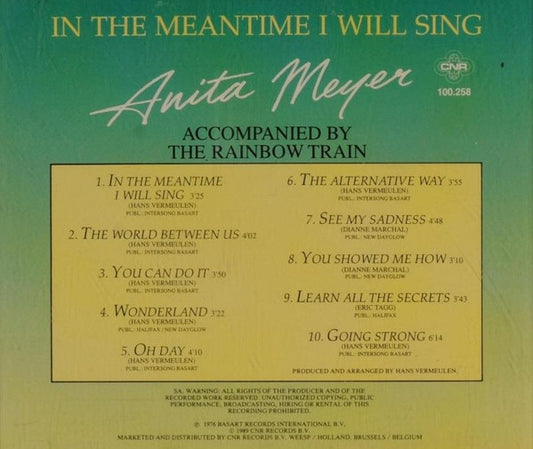 Anita Meyer Accompanied By Rainbow Train : In The Meantime I Will Sing (CD, Album)