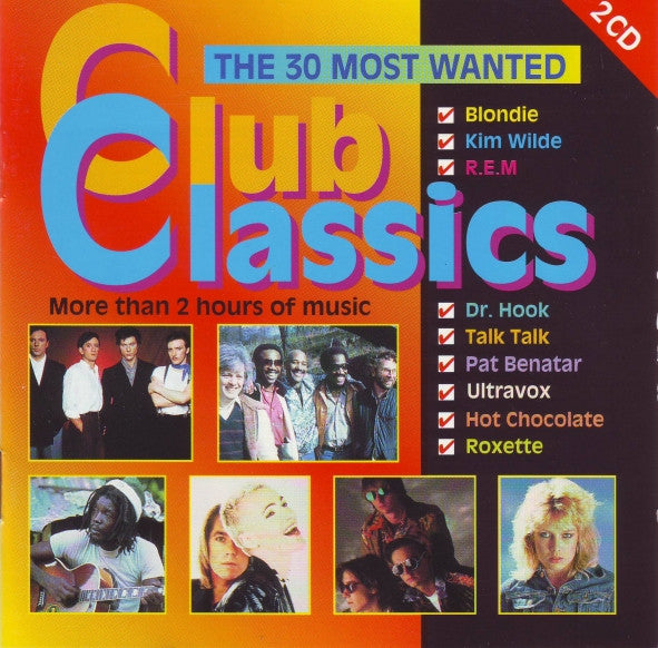Various : Club Classics The 30 Most Wanted (2xCD, Comp)