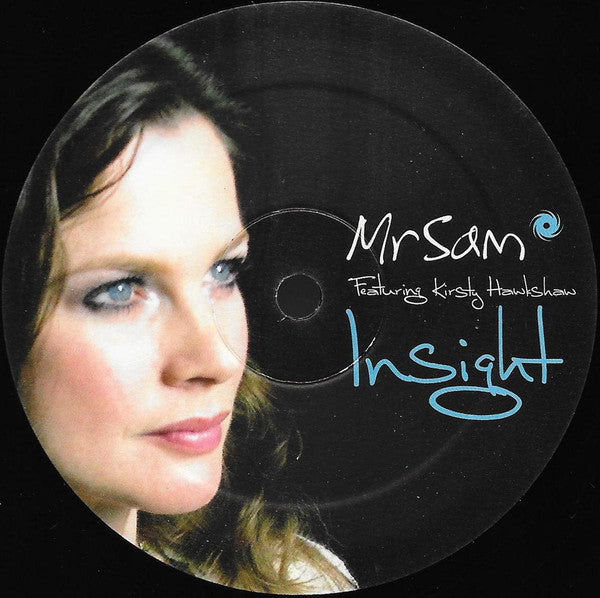 Mr. Sam Featuring Kirsty Hawkshaw : Insight (Disc 2) (12")