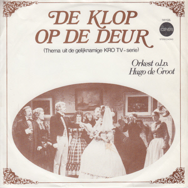 Derek Laren, Hugo de Groot : De Klop Op De Deur (7", Single)